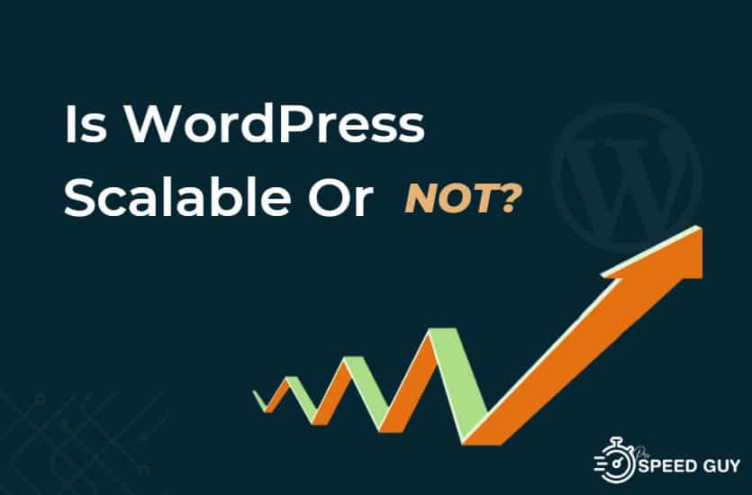 WordPress and Scalability: A Brief Guide